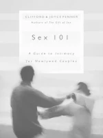 Sex 101: Getting Your Sex LIfe Off to a Great Start