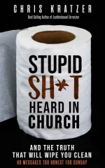 Stupid Shit Heard in Church
