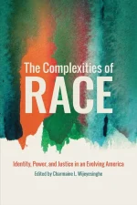 The Complexities of Race