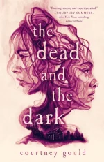 The Dead and the Dark
