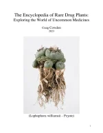 The Encyclopedia of Rare Drug Plants: Exploring the World of Uncommon Medicines