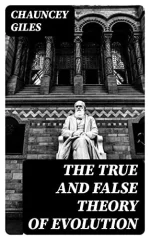 The True and False Theory of Evol