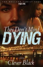 They Don't Mind Dying