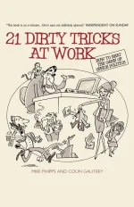 21 Dirty Tricks at Work