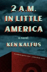 2 A.M. In Little America