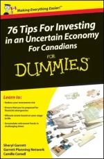 76 Tips for Investing in an Uncertain Economy for Canadians for Dummies