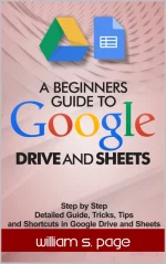 A Beginners Guide to Google Drive and Sheets