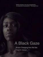 A Black Gaze