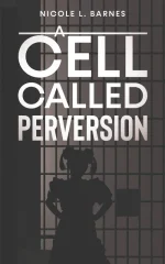 A Cell Called Perversion