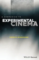 A Companion to Experimental Cinema