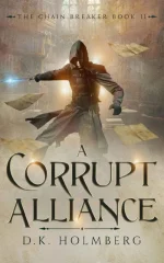 A Corrupt Alliance