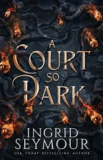 A Court So Dark