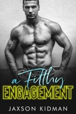 A Filthy Engagement