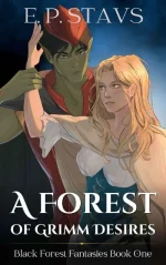 A Forest of Grimm Desires