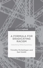 A Formula for Eradicating Racism