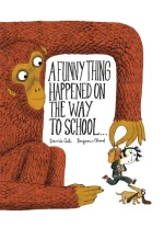 A Funny Thing Happened on the Way to School...