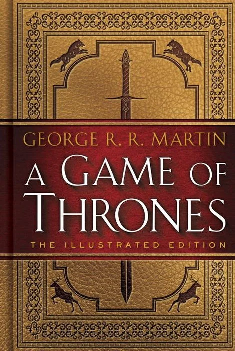A Game of Thrones (The Illustrated Edition)