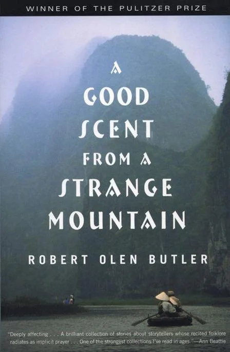 A Good Scent From a Strange Mountain