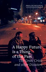A Happy Future Is a Thing of the Past