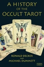 A History of the Occult Tarot