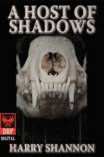 A Host of Shadows