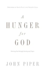 A Hunger for God