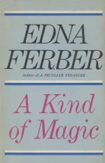 A Kind of Magic: An Autobiography