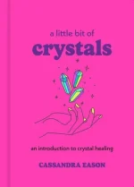 A Little Bit of Crystals