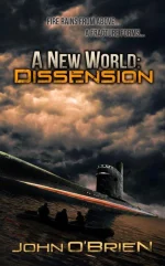 A New World: Dissension