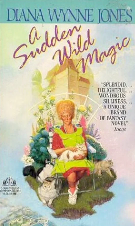 A Sudden Wild Magic