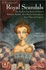 A Treasury of Royal Scandals