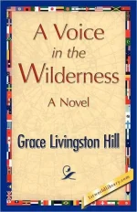 A Voice in the Wilderness