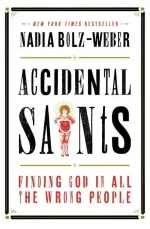 Accidental Saints
