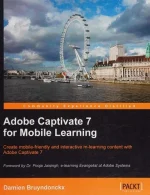 Adobe Captivate 7 for Mobile Learning