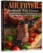 Air Fryer Cookbook With Pictures