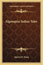 Algonquin Indian Tales