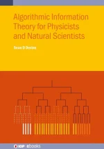 Algorithmic Information Theory for Physicists and Natural Scientists