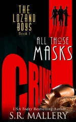 All Those Masks