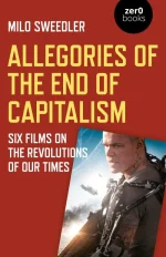 Allegories of the End of Capitalism