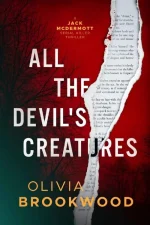 All the Devil's Creatures