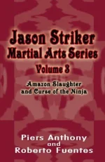 Amazon Slaughter and Curse of the Ninja