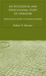 An Ecological and Postcolonial Study of Literature