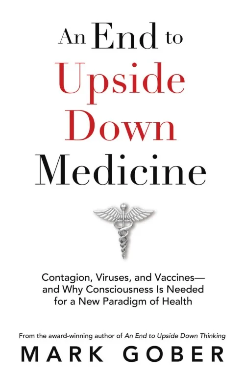 An End to Upside Down Medicine