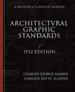 Architectural Graphic Standards for Architects, Engineers, Decorators, Builders and Draftsmen