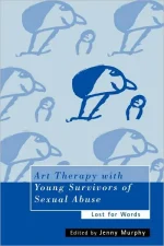 Art Therapy With Young Survivors of Sexual Abuse