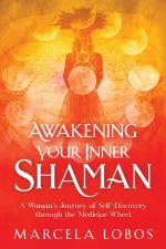 Awakening Your Inner Shaman