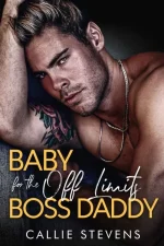 Baby for the Off Limits Boss Daddy
