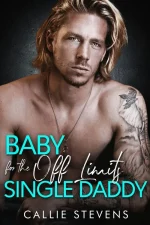 Baby for the Off Limits Single Daddy