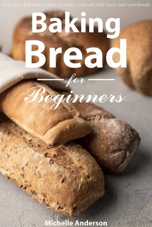 Baking Bread for Beginners
