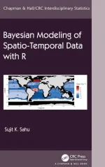 Bayesian Modeling of Spatio-Temporal Data With R